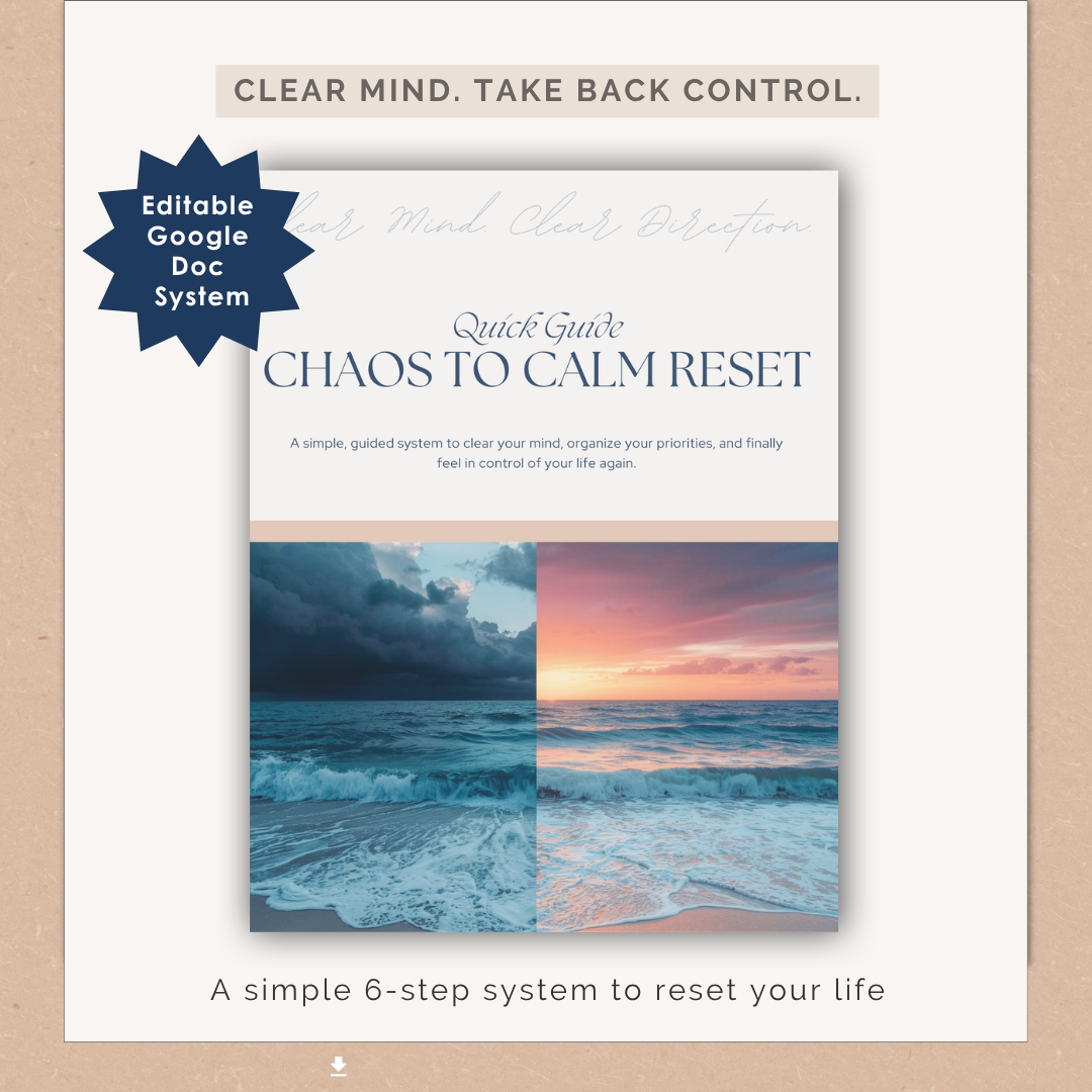 Chaos to Calm RESET™ Guide