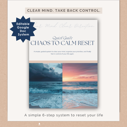 Chaos to Calm RESET™ Guide