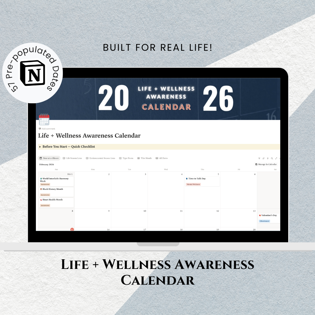 Life + Wellness Awareness Calendar (Notion Template)