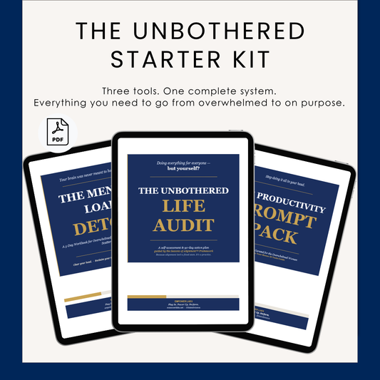 The Unbothered Starter Kit — Complete Digital Bundle